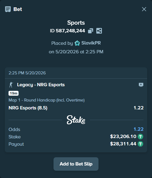 Bet slip: Legacy - NRG Esports, $23,229.31 stake at 1.22 odds, placed by SlavikPR