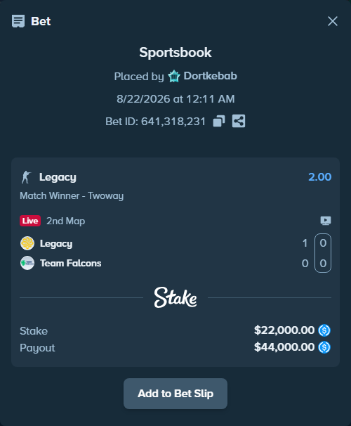 Bet slip: Legacy - Team Falcons, $22,000.00 stake at 2.00 odds, placed by Dortkebab