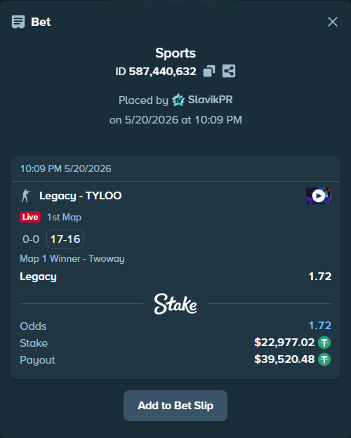 Bet slip: Legacy - TYLOO, $23,000.00 stake at 1.72 odds, placed by SlavikPR