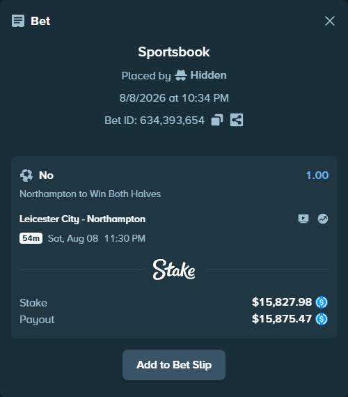 Bet slip: Leicester City - Northampton, $15,827.98 stake at 1.00 odds, placed by Hidden