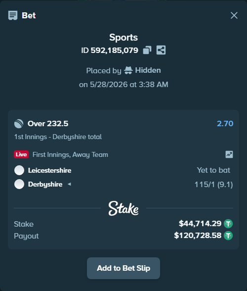 Bet slip: Leicestershire - Derbyshire, $44,803.72 stake at 2.70 odds, placed by Hidden