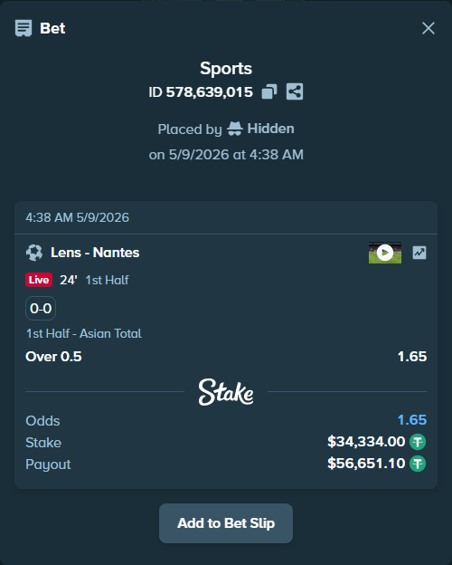 Bet slip: Lens - Nantes, $34,334.00 stake at 1.65 odds, placed by Hidden