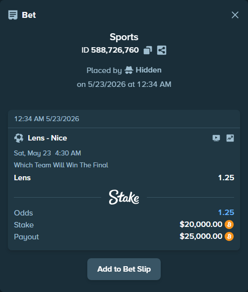 Bet slip: Lens - Nice, $16,758.22 stake at 1.25 odds, placed by Hidden