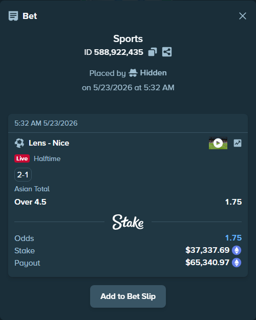 Bet slip: Lens - Nice, $31,348.14 stake at 1.75 odds, placed by Hidden