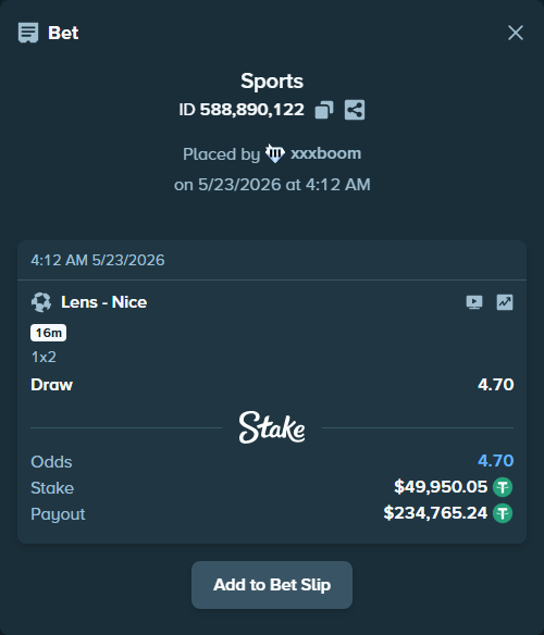 Bet slip: Lens - Nice, $50,000.00 stake at 4.70 odds, placed by xxxboom