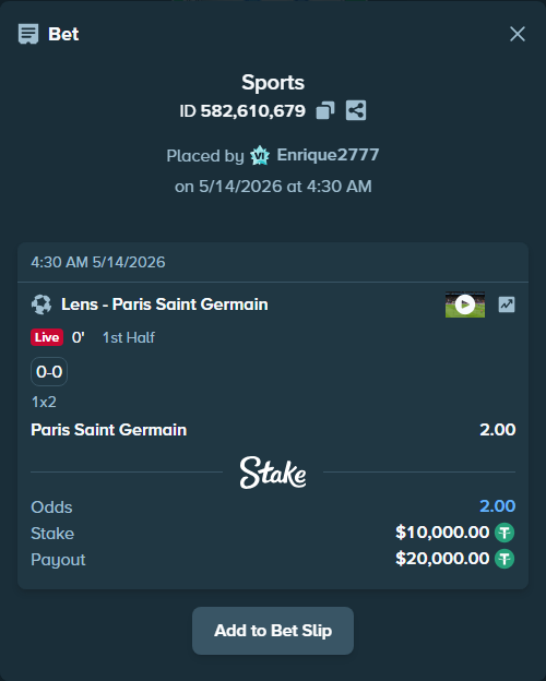 Bet slip: Lens - Paris Saint Germain, $10,000.00 stake at 2.00 odds, placed by Enrique2777