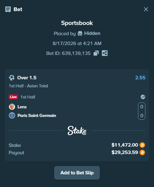 Bet slip: Lens - Paris Saint Germain, $11,466.63 stake at 2.55 odds, placed by Hidden