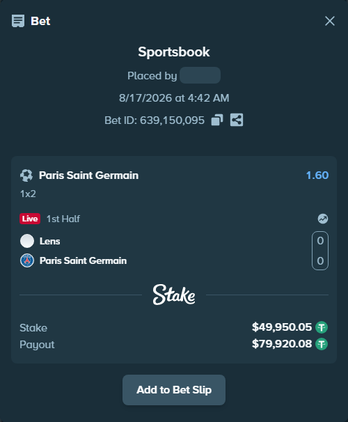 Bet slip: Lens - Paris Saint Germain, $50,000.00 stake at 1.60 odds, placed by ayoflasher