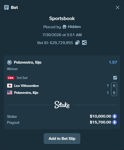 Bet slip: Leo Vithoontien - Palavestra, Ilija, $10,106.03 stake at 1.57 odds, placed by Hidden