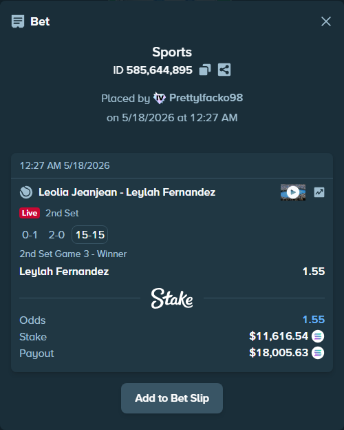 Bet slip: Leolia Jeanjean - Leylah Fernandez, $9,853.05 stake at 1.55 odds, placed by Prettylfacko98