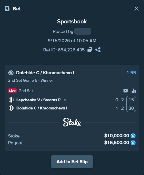 Bet slip: Lepchenko V / Stearns P - Dolehide C / Khromacheva I, $10,000.00 stake at 1.55 odds, placed by kuwkuw