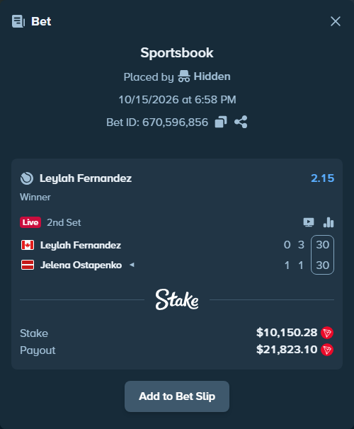 Bet slip: Leylah Fernandez - Jelena Ostapenko, $10,122.48 stake at 2.15 odds, placed by Hidden