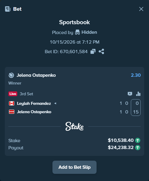 Bet slip: Leylah Fernandez - Jelena Ostapenko, $10,548.94 stake at 2.30 odds, placed by Hidden