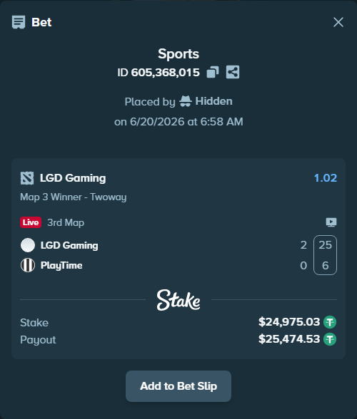 Bet slip: LGD Gaming - PlayTime, $25,000.00 stake at 1.02 odds, placed by Hidden