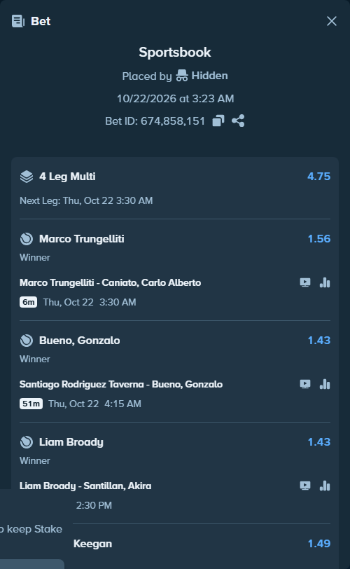 Bet slip: Liam Broady - Santillan, Akira, $15,000.00 stake at 1.43 odds, placed by Hidden