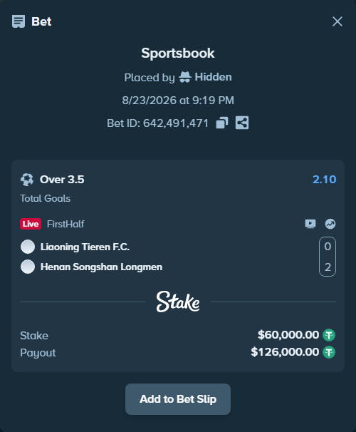 Bet slip: Liaoning Tieren F.C. - Henan Songshan Longmen, $60,000.00 stake at 2.10 odds, placed by Hidden