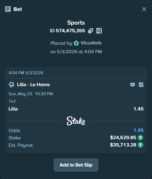 Bet slip: Lille - Le Havre, $24,629.85 stake at 1.45 odds, placed by Vicceforb