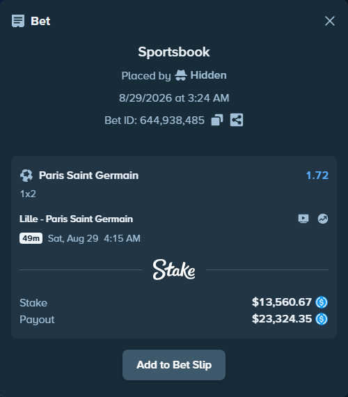 Bet slip: Lille - Paris Saint Germain, $13,560.67 stake at 1.72 odds, placed by Hidden