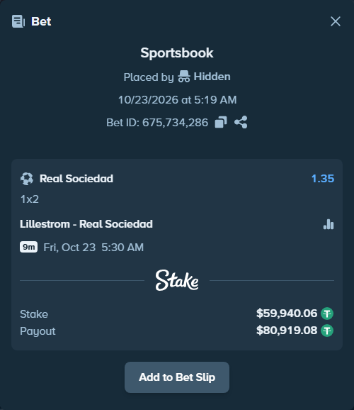 Bet slip: Lillestrom - Real Sociedad San Sebastian, $60,000.00 stake at 1.35 odds, placed by Thor9977