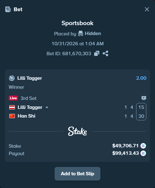 Bet slip: Lilli Tagger - Han Shi, $49,739.34 stake at 2.00 odds, placed by Prettylfacko98