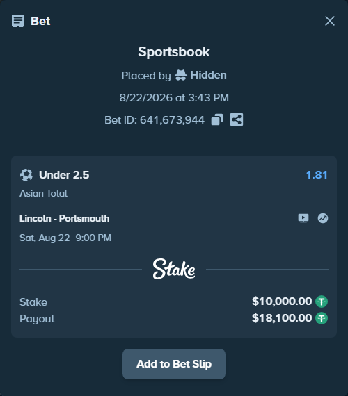 Bet slip: Lincoln - Portsmouth, $10,000.00 stake at 1.81 odds, placed by Hidden