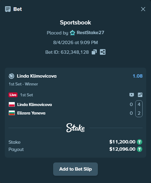Bet slip: Linda Klimovicova - Elizara Yaneva, $11,211.20 stake at 1.08 odds, placed by RestStake27