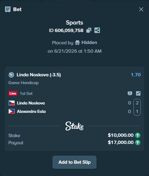 Bet slip: Linda Noskova - Alexandra Eala, $10,010.00 stake at 1.70 odds, placed by Hidden