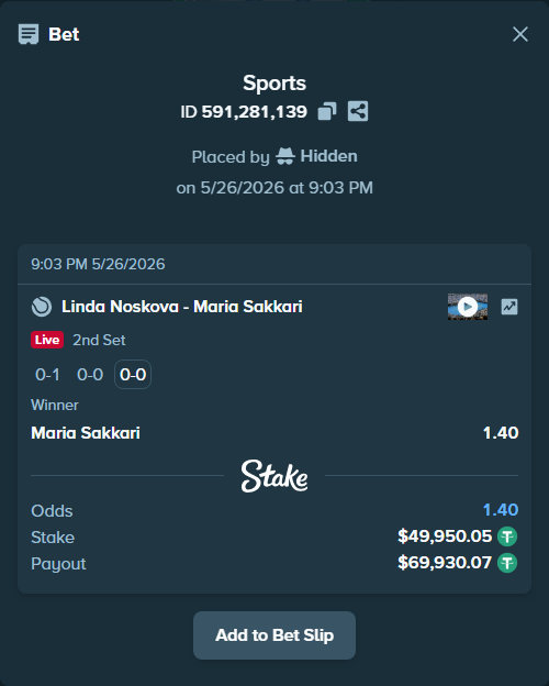 Bet slip: Linda Noskova - Maria Sakkari, $50,000.00 stake at 1.40 odds, placed by Hidden