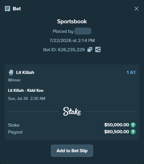 Bet slip: Lit Killah - Kidd Keo, $50,050.00 stake at 1.61 odds, placed by Vegano
