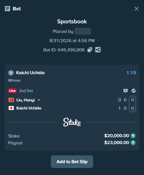 Bet slip: Liu, Hanyi - Kaichi Uchida, $20,000.00 stake at 1.15 odds, placed by diomancy