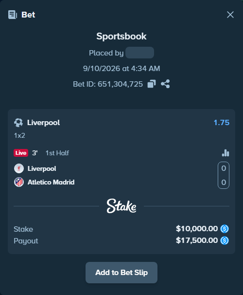 Bet slip: Liverpool - Atletico Madrid, $10,000.00 stake at 1.75 odds, placed by davidosnn