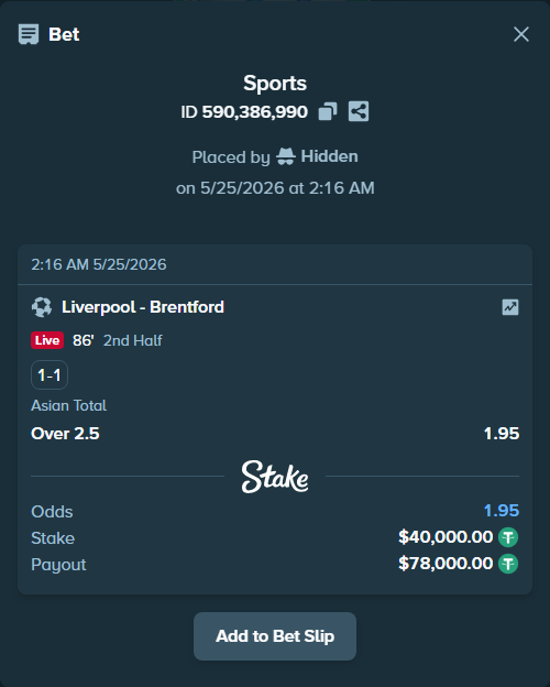 Bet slip: Liverpool - Brentford, $40,000.00 stake at 1.95 odds, placed by Hidden
