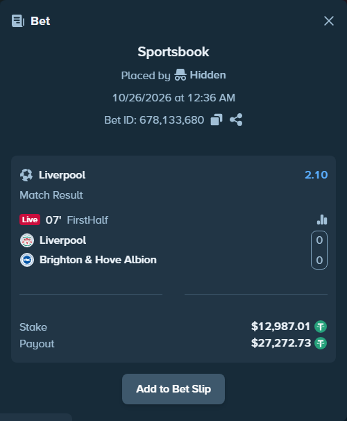 Bet slip: Liverpool - Brighton, $13,000.00 stake at 2.10 odds, placed by sumadroso