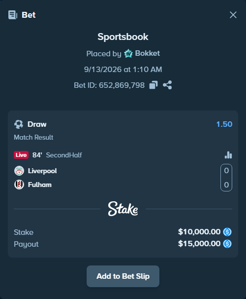 Bet slip: Liverpool - Fulham, $10,000.00 stake at 1.50 odds, placed by Bokket