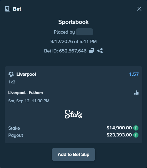 Bet slip: Liverpool - Fulham, $14,900.00 stake at 1.57 odds, placed by OleMarius91