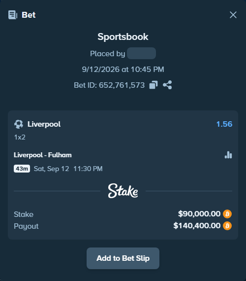 Bet slip: Liverpool - Fulham, $89,813.20 stake at 1.56 odds, placed by TommyB74