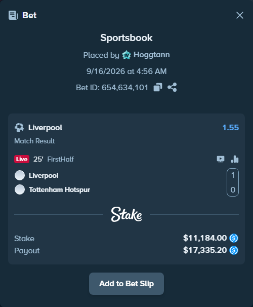 Bet slip: Liverpool - Tottenham, $11,184.00 stake at 1.55 odds, placed by Hoggtann
