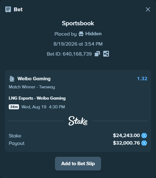 Bet slip: LNG Esports - Weibo  Gaming, $24,243.00 stake at 1.32 odds, placed by Hidden