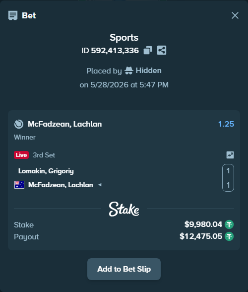 Bet slip: Lomakin, Grigoriy - McFadzean, Lachlan, $10,000.00 stake at 1.25 odds, placed by Hidden
