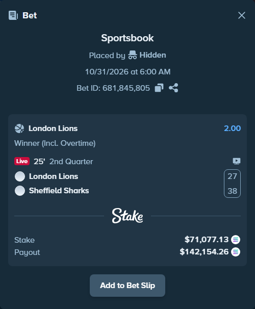 Bet slip: London Lions - Sheffield Sharks, $71,166.23 stake at 2.00 odds, placed by Prettylfacko98