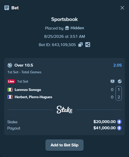 Bet slip: Lorenzo Sonego - Herbert, Pierre-Hugues, $19,943.63 stake at 2.05 odds, placed by Hidden