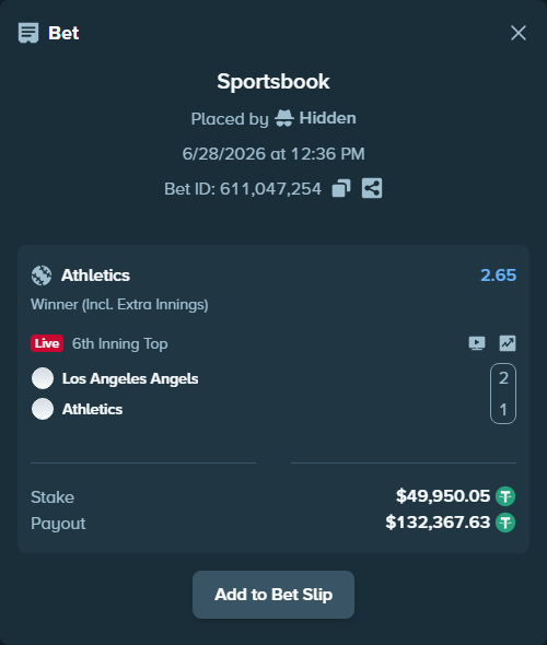 Bet slip: Los Angeles Angels - Athletics, $50,000.00 stake at 2.65 odds, placed by Hidden