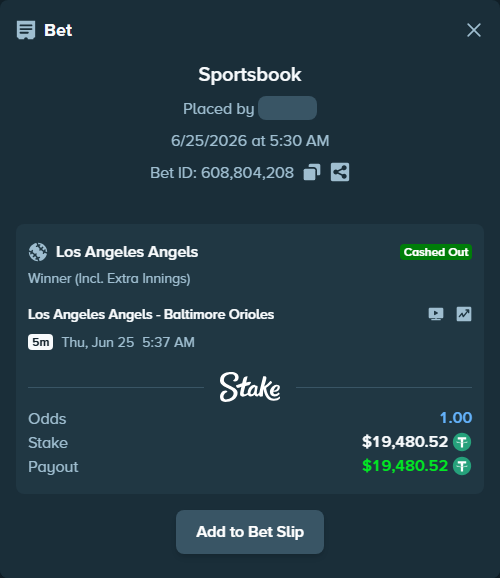Bet slip: Los Angeles Angels - Baltimore Orioles, $19,500.00 stake at 1.82 odds, placed by fadennesaroush