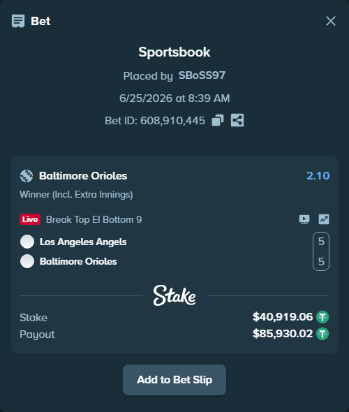 Bet slip: Los Angeles Angels - Baltimore Orioles, $40,959.98 stake at 2.10 odds, placed by SBoSS97