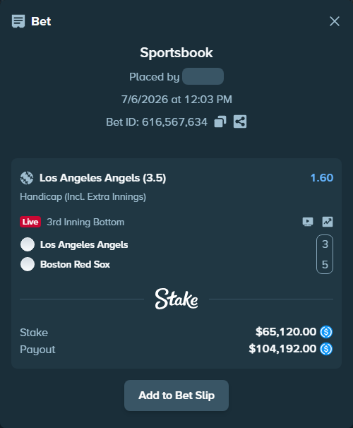Bet slip: Los Angeles Angels - Boston Red Sox, $65,120.00 stake at 1.60 odds, placed by OlegStake27