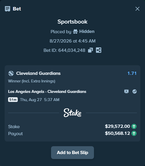 Bet slip: Los Angeles Angels - Cleveland Guardians, $29,572.00 stake at 1.71 odds, placed by Hidden