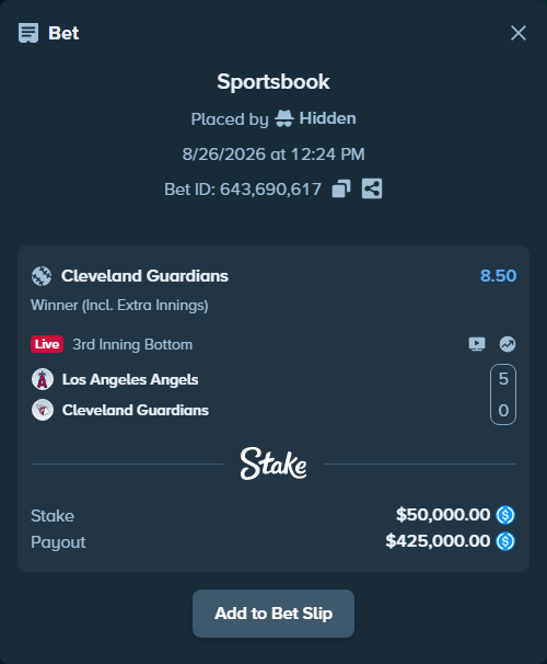 Bet slip: Los Angeles Angels - Cleveland Guardians, $50,000.00 stake at 8.50 odds, placed by Hidden