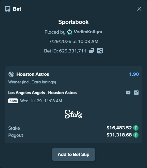 Bet slip: Los Angeles Angels - Houston Astros, $16,500.00 stake at 1.90 odds, placed by VadimKotlyar