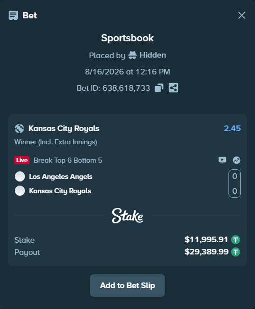 Bet slip: Los Angeles Angels - Kansas City Royals, $12,007.91 stake at 2.45 odds, placed by Hidden