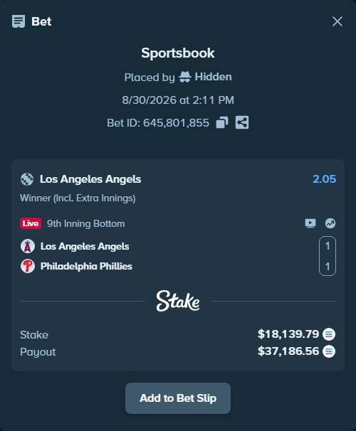 Bet slip: Los Angeles Angels - Philadelphia Phillies, $18,139.80 stake at 2.05 odds, placed by Hidden